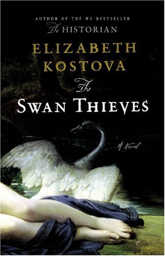 The cover of Elizabeth Kostova's novel The Swan Thieves. Image c/o Amazon.